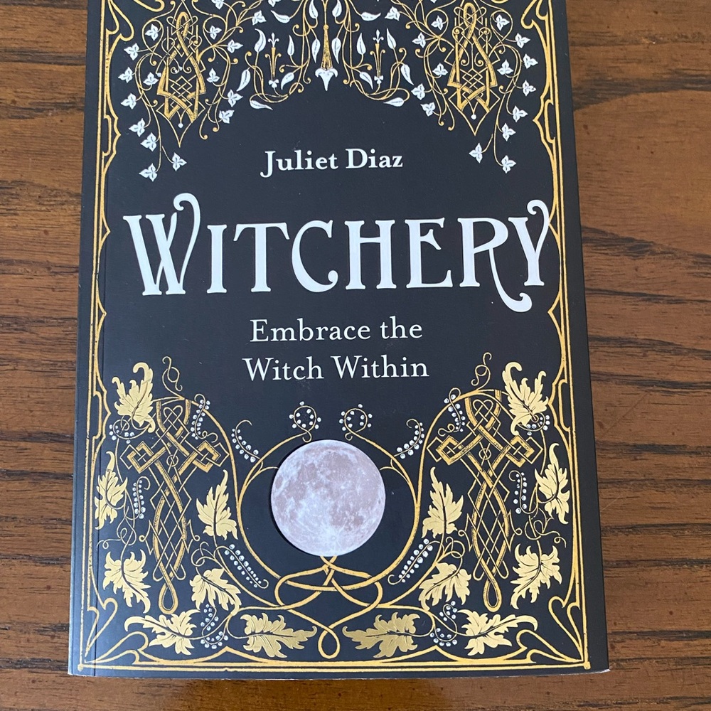 Witchery Book by Juliet Diaz